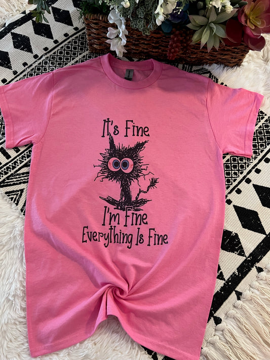 I'm Fine T-shirt